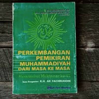 Image of Perkembangan Pemikiran Muhammadiyah Dari Masa Ke Masa