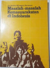 Image of Masalah-Masalah Kemasyarakatan di Indonesia