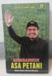 Image of Membangun asa petani : Bunga rampai mentan menyapa