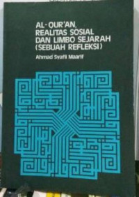 Al-Qur'an Realitas Sosial dan Limbo Sejarah