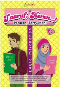 Taaruf, Keren...! Pacaran, Sorry Men