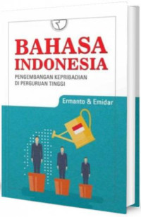 Image of Bahasa Indonesia : Pengembangan Kepribadian di Perguruan Tinggi