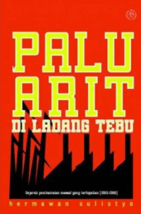 Palu arit di ladang tebu