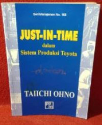 JUST-IN-TIME Dalam Sistem Produksi Toyota