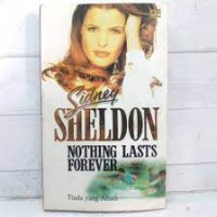 Image of Nothing Lasts Forever: Tiada yang Abadi