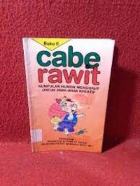 Cabe Rawit: Kumpulan Humor Menggigit untuk Anak-Anak Kreatif