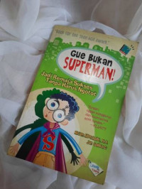 Image of Gue Bukan Superman!