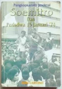 Soemitro dan Pristiwa 15 Januari 1974