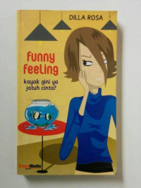 Image of Funny Feeling Kayak Gini Ya Jatuh Cinta?