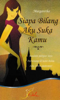 Image of Siapa bilang aku suka kamu