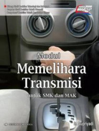 Image of Modul Memelihara Transmisi untuk SMK dan MAK