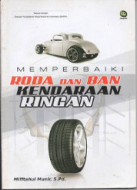 Image of Memperbaiki Roda dan Ban Kendaraaan RIngan