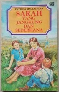 Sarah Yang Jangkung dan Sederhana