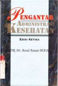 Image of Pengantar Administrasi Kesehatan