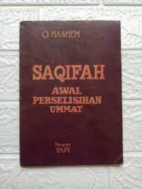 Image of Saqifah Awal Perselisihan Ummat