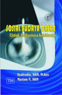 Sosial Budaya Dasar Untuk Mahasiswa Kebidanan