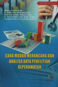 Image of Cara Mudah Merancang Dan Analisa Data Penelitian Keperawatan