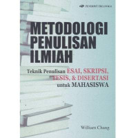 Image of Metodologi penulisan ilmiah : Teknik penulisan esai, skripsi, tesis, & disertasi untuk mahasiswa