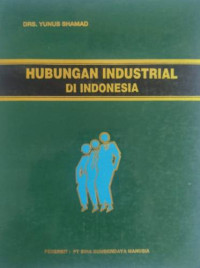 Image of Hubungan industrial di Indonesia