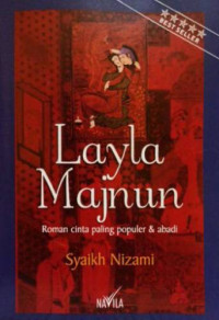 Image of Layla Majnun : Roman cinta paling populer dan abadi