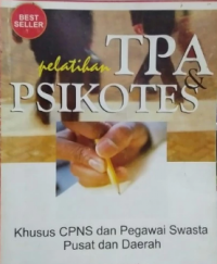 Image of Pelatihan TPA Psikotes Khusus CPNS dan Pegawai Swasta Pusat dan Daerah