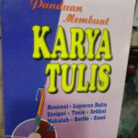 Panduan Membuat Karya Tulis