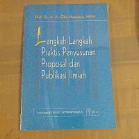 Image of Langkah-langkah Praktis Penyusunan Proposal dan Publikasi Ilmiah