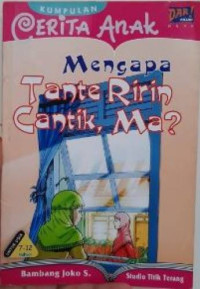 Mengapa Tante Ririn Cantik,Ma?