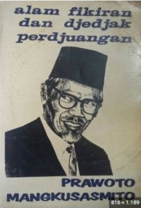 Alam Fikiran dan Djedjak Perdjuangan