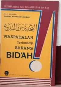 Image of Waspadalah Terhadap Barang Bid'ah