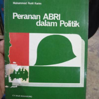 Peranan ABRI Dalam Politik