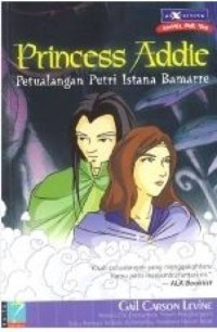 Image of Princess Addie Petualang Putri Istana Bamarre