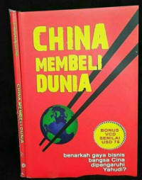 Image of China Membeli Dunia