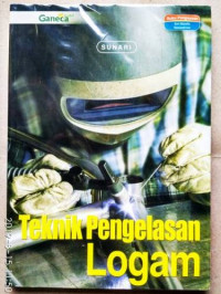 Image of Teknik Pengelasan Logam