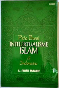 Image of Peta Bumi Intelektualisme Islam di Indonesia