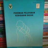 Image of Pedoman Pelayanan Kebidanan Dasar