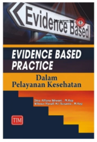 Image of Evidence Based Practice Dalam Pelayanan Kesehatan