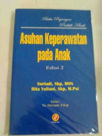Image of Buku Pegangan Praktik Klinik Asuhan Keperawatan pada Anak