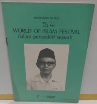 Image of World of islam festival dalam perspektif sejarah