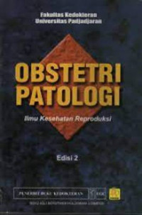 Image of Obstetri Patologi: Ilmu Kesehatan Reproduksi