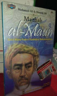 Image of Mazhab al-maun : Tafsir ulang praksis pendidikan muhammadiyah