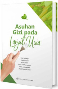 Asuhan Gizi Pada Lanjut Usia