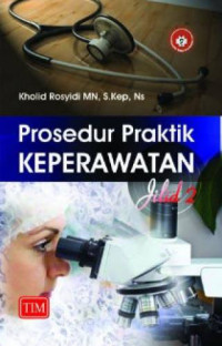 Image of Prosedur Praktik Keperawatan - Jilid 2