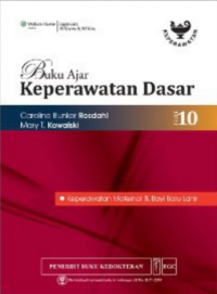 Image of Buku Ajar Keperawatan Dasar Edisi 10 : Keperawatan Maternal & Bayi Baru Lahir