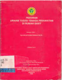 Pedoman Uraian Tugas Tenaga Perawatan di Rumah Sakit