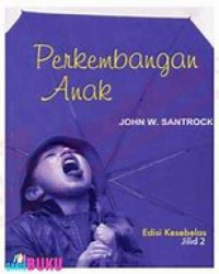 Perkembangan Anak Jilid 2