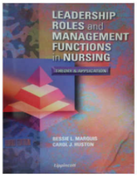 Image of Leadership Roles and Management Function in Nursing: Theory and Aplication Third Edition
