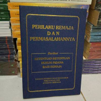 Perilaku Remaja Dan Permasalahanaya