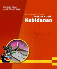 Image of Keterampilan dasar praktik klinik  kebidanan