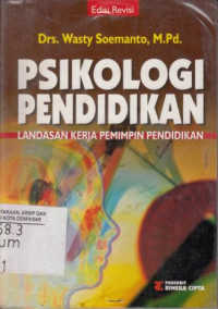 Image of Psikologi Pendidikan : Landasan Kerja Pemimpin Pendidikan